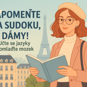 učení jazyků, mindset, mozek, zdravý životní styl, jazyk po 40, italština, španělština, angličtina, němčina, trénink mozku